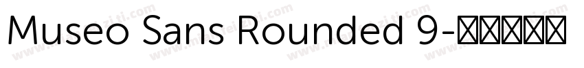 Museo Sans Rounded 9字体转换